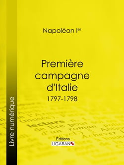 Première campagne d'Italie - 1797-1798