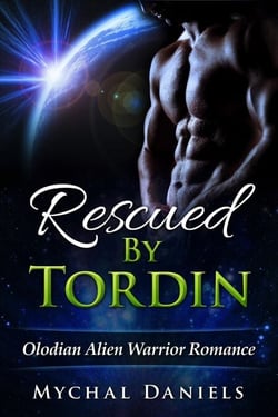 Rescued By Tordin - Olodian Alien Warrior Romance, #1