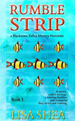 Rumble Strip - A Blackstone Valley Mystery Novelette - Blackstone Valley Mysteries, #1