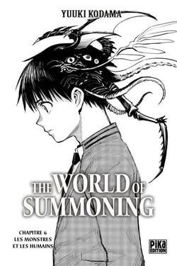 The World of Summoning Chapitre 006 - Les monstres et les humains