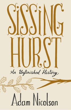 Sissinghurst - An Unfinished History (Text only)