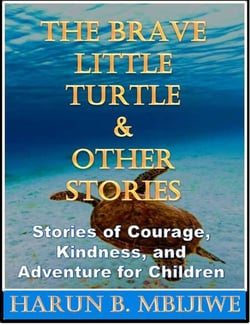The Brave Little Turtle &amp; Other Stories