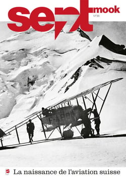 Spécial photojournalisme suisse - La naissance de l'aviation