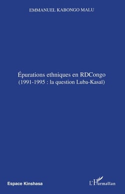 Epurations ethniques en RDCongo - (1991-1995: la question Luba-Kasaï)