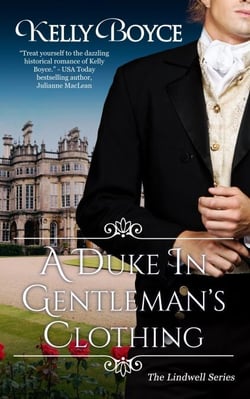 A Duke In Gentleman's Clothing - The Lindwells Series, #1