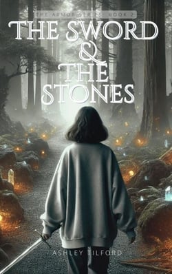 The Sword &amp; The Stones - The Armor, #2