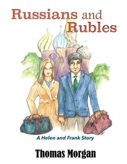 Russians and Rubles - A Helen and Frank Story, #3