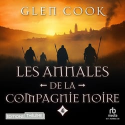 Les Annales de la Compagnie noire, 4 : Jeux d'ombres - Black Company 4