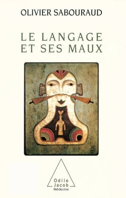 Le Langage et ses maux