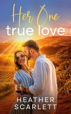 Her One True Love - Chateau Felicity, #2