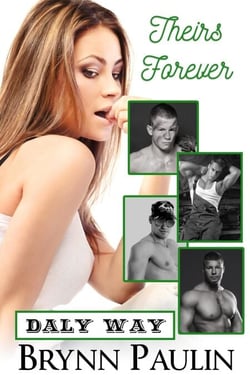 Theirs Forever - Daly Way, #3