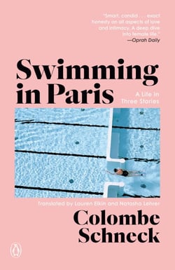 Swimming in Paris - A Life in Three Stories