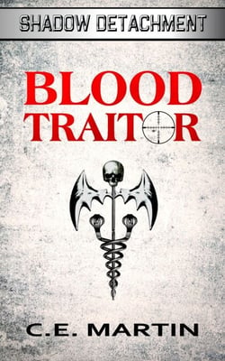 Blood Traitor - Shadow Detachment, #5