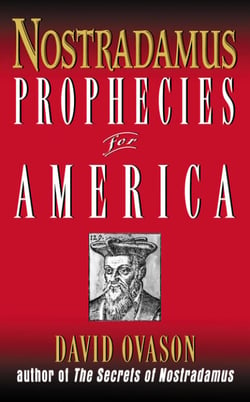 Nostradamus - Prophecies for America