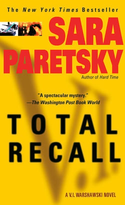 Total Recall - A V. I. Warshawski Novel