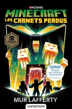 Minecraft officiel, T3 : Les Carnets perdus (version  dyslexique)