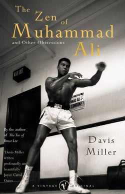 The Zen Of Muhammad Ali - and Other Obsessions