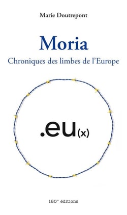 Moria. Chroniques des limbes de l'Europe - Chroniques des limbes de l'Europe