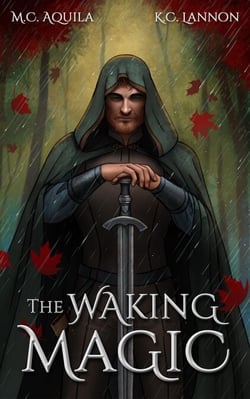 The Waking Magic (Winter's Blight Book 3) - Winter Fae's Blight, #3