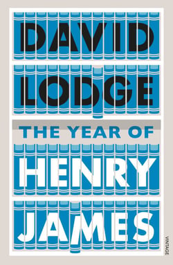 The Year of Henry James - The story of a novel: With other essays on the genesis, composition and reception of literary fiction