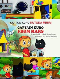 Captain Kuro Kutoka Mihiri - Captain Kuro From Mars African Languages, #1