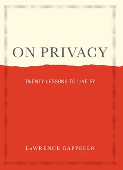 On Privacy - Twenty Lessons to Live By