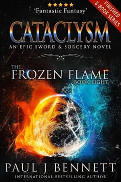 Cataclysm: An Epic Sword &amp; Sorcery Novel - The Frozen Flame Series, #9