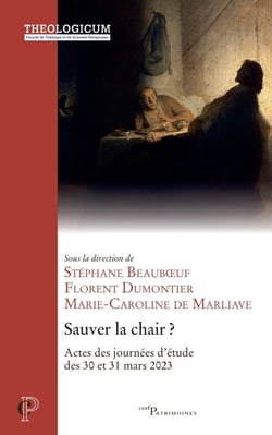 Sauver la chair - Actes des journées d'étude des 30 et 31 mars 2023