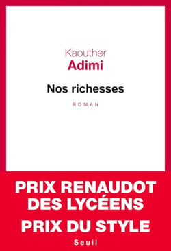 Nos richesses - Prix Renaudot des lycéens 2017