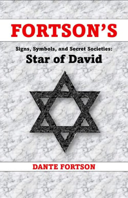 Fortson's Signs, Symbols, and Secret Societies: Star of David - Fortson's Signs, Symbols, and Secret Societies