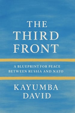 The Third Front:  A Blueprint for Peace Between Russia and NATO