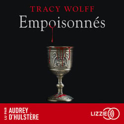 Assoiffés - Tome 05 : Empoisonnés - Le cinquième tome de la série événement