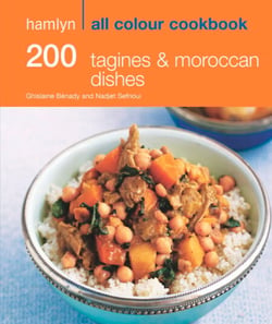 Hamlyn All Colour Cookery: 200 Tagines &amp; Moroccan Dishes - Hamlyn All Colour Cookbook