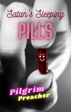 Satan's Sleeping Pills - Revivalist Series, #4