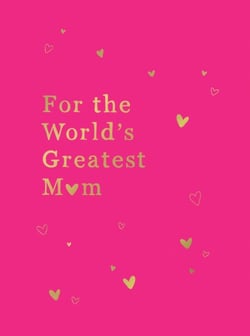 For the World's Greatest Mum - The Perfect Gift for Your Mum