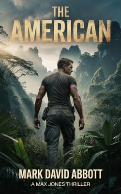 The American - The Max Jones Thrillers, #4