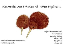 Ka Aroha Au I A Koe Ki Taku Ngakau