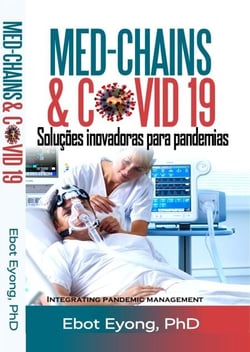 Med-Chains &amp; COVID - 19: Soluções inovadoras para pandemias