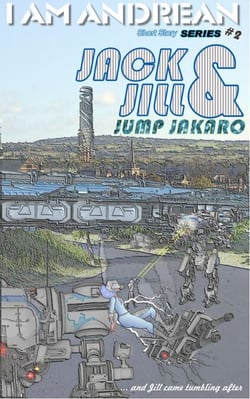 Jack &amp; Jill Jump Jakaro - I AM Andrean, #4