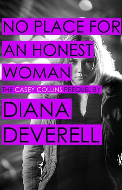 No Place for an Honest Woman - Casey Collins International Thrillers