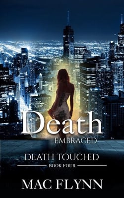 Death Embraced: Death Touched #4 (Urban Fantasy Romance) - Death Touched, #4