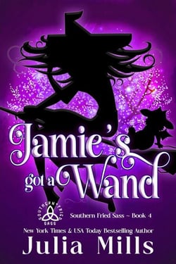 Jamie's Got A Wand - Southern Fried Sass, #4