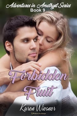 Forbidden Fruit - Adventures in Amethyst, #6
