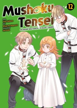 Mushoku Tensei, Band 12 - In dieser Welt mach ich alles anders