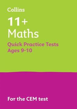 11+ Maths Quick Practice Tests Age 9-10 (Year 5) - For the 2025 CEM Tests