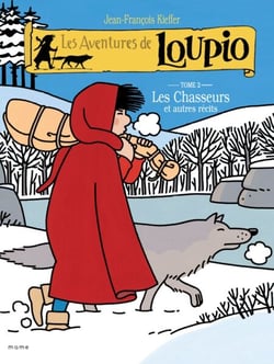 Les Aventures de Loupio - tome 2 - Les Chasseurs et autres récits