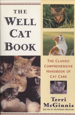 The Well Cat Book - The Classic Comprehensive Handbook of Cat Care