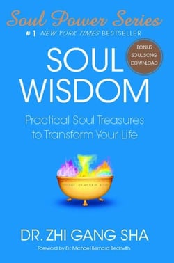 Soul Wisdom - Practical Soul Treasures to Transform Your Life