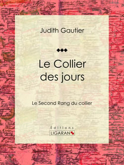 Le Collier des jours - Le Second Rang du collier