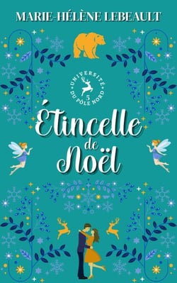 Étincelle de Noël - Université du Pôle Nord, #5